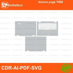 lenovo yoga Y500 File thiết kế Skin, Template Vector chuẩn cắt decal | KhoThiếtKế.vn