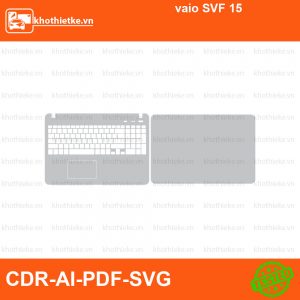 vaio SVF 15 File thiết kế Skin, Template Vector chuẩn cắt decal | KhoThiếtKế.vn